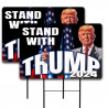Stand With Trump 2 Pack Double-Sided Yard Signs 16" x 24" with Metal Stakes (Made in Texas)