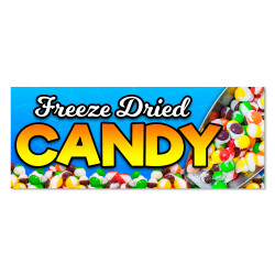 Freeze Dried Candy Vinyl Banner with Optional Sizes (Made in the USA)
