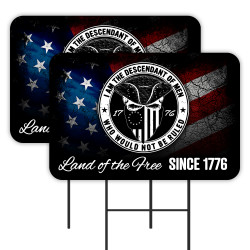 Descendant Of Men Who Would Not Be Ruled 2 Pack Double-Sided Yard Signs 16" x 24" with Metal Stakes (Made in Texas)