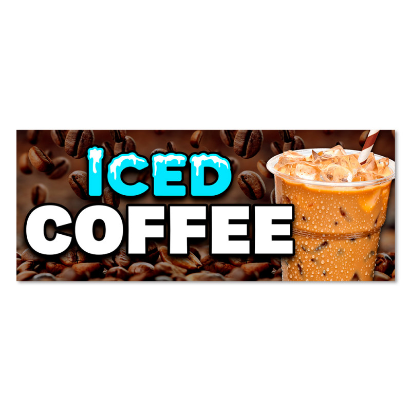 Iced Coffee Vinyl Banner with Optional Sizes (Made in the USA)