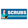 SCRUBS & Medical Accessories Vinyl Banner with Optional Sizes (Made in the USA)