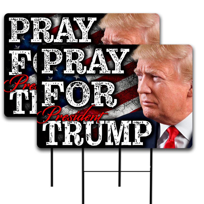 Pray for Trump 2 Pack Double-Sided Yard Signs 16" x 24" with Metal Stakes (Made in Texas)