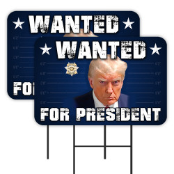 Trump Mugshot - Wanted For...