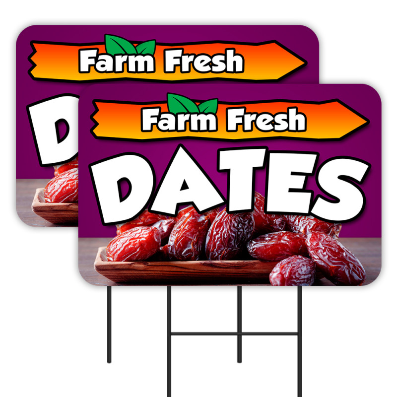 Fresh Dates 2 Pack Double-Sided Yard Signs 16" x 24" with Metal Stakes (Made in Texas)
