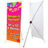 Design It Yourself (2.5' x 6') X-Banner With Stand