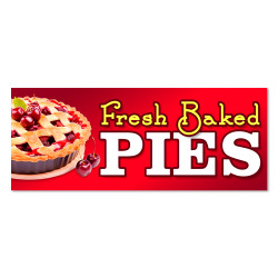 Fresh Baked Pies Vinyl Banner with Optional Sizes (Made in the USA)