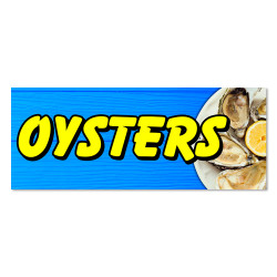Oysters Vinyl Banner with Optional Sizes (Made in the USA)