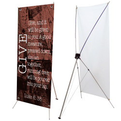 Give - Luke 6:38 Giving Series 2.5' x 6' Church X-Banner Kit (Printed in the USA)