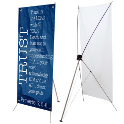 Trust - Proverbs 3:5-6 Giving Series 2.5' x 6' Church X-Banner Kit (Printed in the USA)