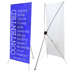 Contented - Hebrews 13:5 Giving Series 2.5' x 6' Church X-Banner Kit (Printed in the USA)