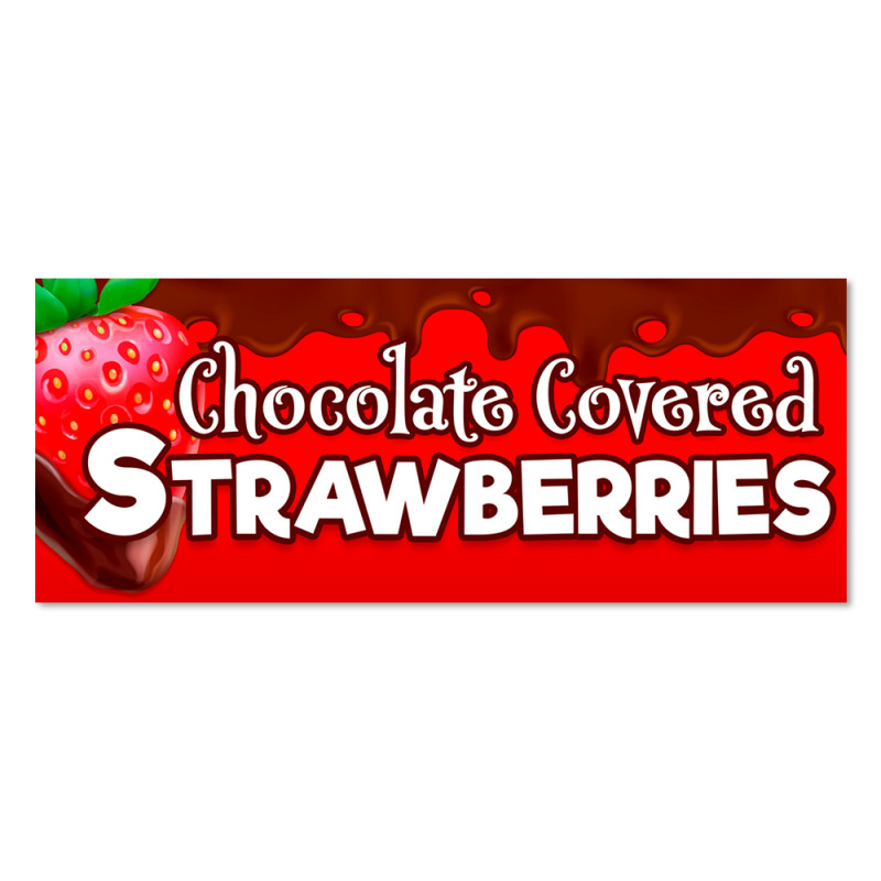 Chocolate Covered Strawberries Vinyl Banner with Optional Sizes (Made in the USA)