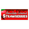 Chocolate Covered Strawberries Vinyl Banner with Optional Sizes (Made in the USA)