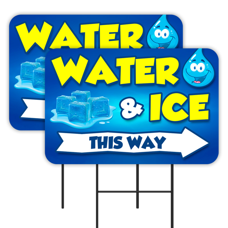 Water & ICE 2 Pack Double-Sided Yard Signs 16" x 24" with Metal Stakes (Made in Texas)