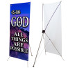 With God All Things Are Possible 2.5' x 6' Church X-Banner Kit (Printed in the USA)