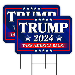 Trump 2024 - Take America Back 2 Pack Double-Sided Yard Signs 16" x 24" with Metal Stakes (Made in Texas)