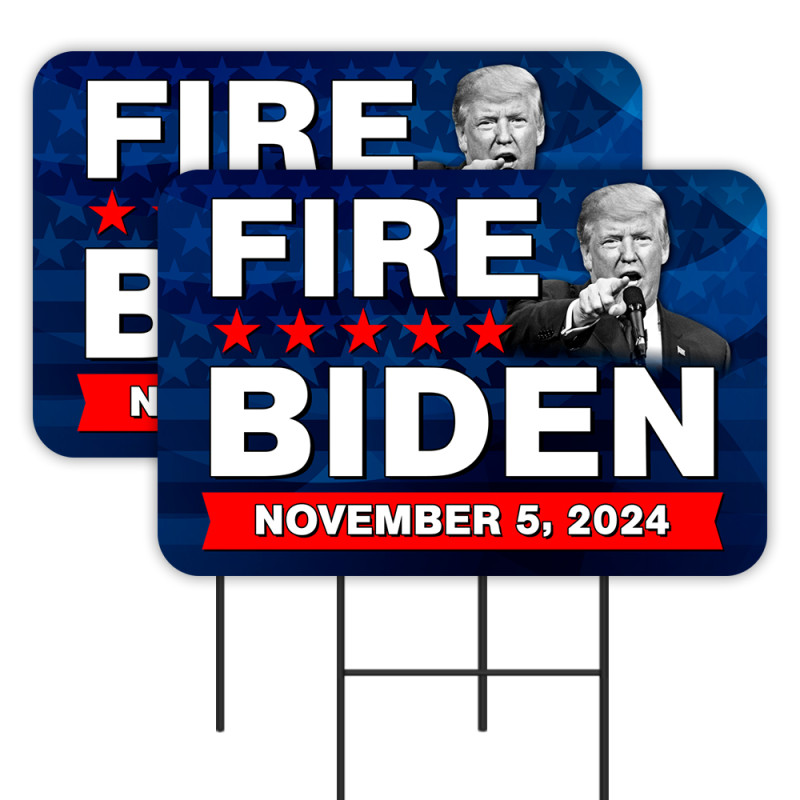 Fire Biden Elect Trump 2024 2 Pack Double-Sided Yard Signs 16" x 24" with Metal Stakes (Made in Texas)