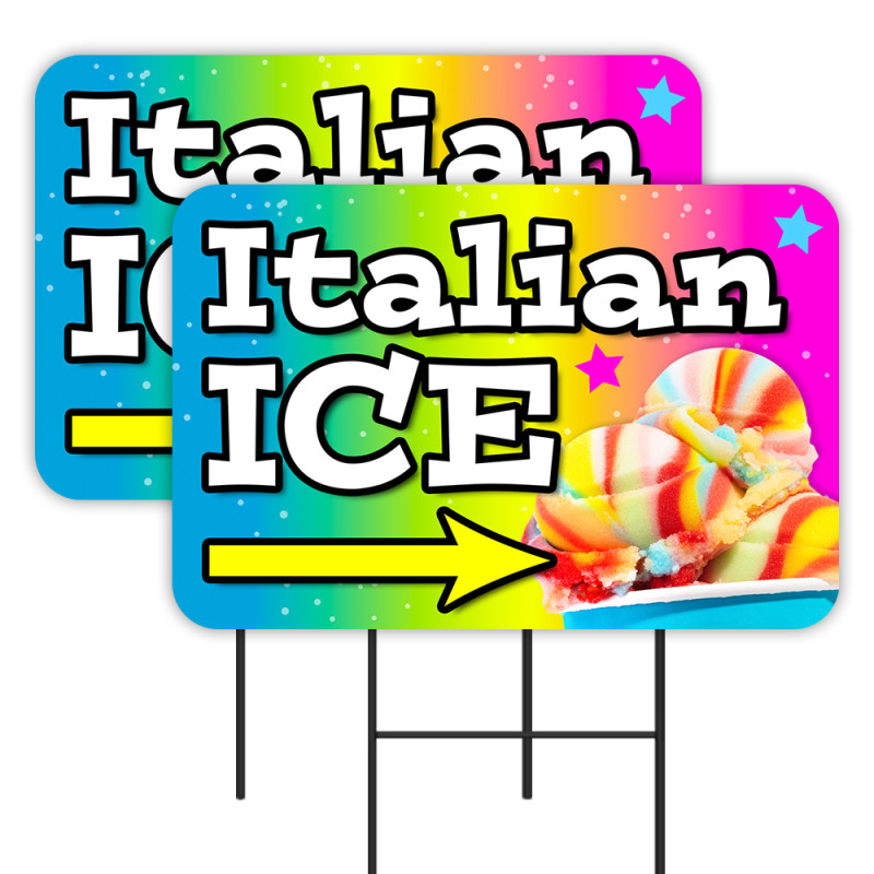 Italian Ice 2 Pack Double-Sided Yard Signs 16" x 24" with Metal Stakes (Made in Texas)