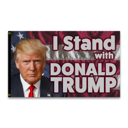 I Stand With Donald Trump Premium 3x5 Flag 3x5 foot Flag OR Optional Flag with Mounting Kit