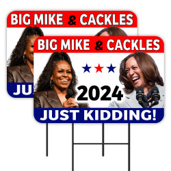 Big Mike & Cackles 2024 2 Pack Double-Sided Yard Signs 16" x 24" with Metal Stakes (Made in Texas)