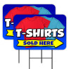 T-Shirts Sold Here 2 Pack Double-Sided Yard Signs 16" x 24" with Metal Stakes (Made in Texas)