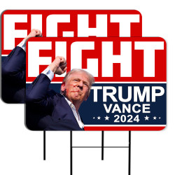 Fight - Trump Vance 2024 2 Pack Double-Sided Yard Signs 16" x 24" with Metal Stakes (Made in Texas)