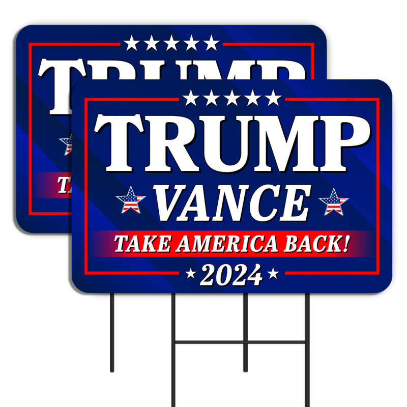 Trump Vance 2024 - Take America Back 2 Pack Double-Sided Yard Signs 16" x 24" with Metal Stakes (Made in Texas)