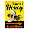 Local Honey Economy A-Frame Sign