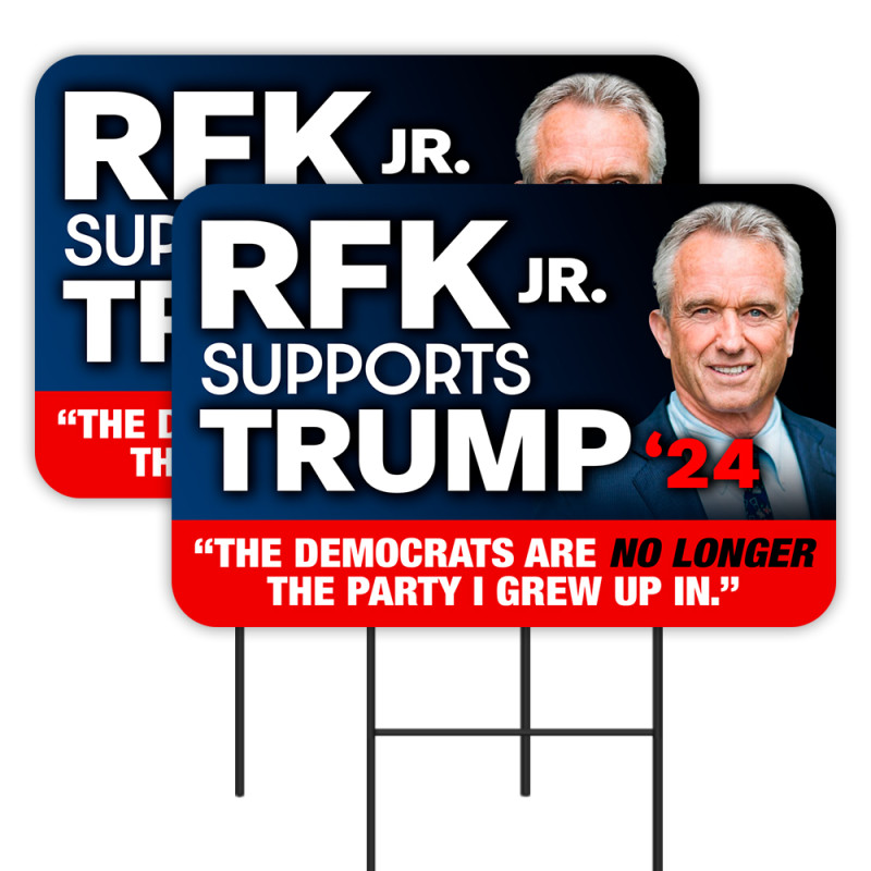 RFK Jr. - Trump 2024 2 Pack Double-Sided Yard Signs 16" x 24" with Metal Stakes (Made in Texas)