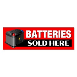 Batteries Sold Here Vinyl...