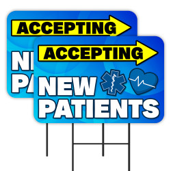 Now Accepting New Patients 2 Pack Double-Sided Yard Signs 16" x 24" with Metal Stakes (Made in Texas)