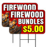 Firewood Bundles $5 2 Pack Double-Sided Yard Signs 16" x 24" with Metal Stakes (Made in Texas)