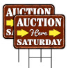 Auction Here Saturday 2 Pack Double-Sided Yard Signs 16" x 24" with Metal Stakes (Made in Texas)