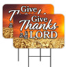 Give Thanks To The Lord - Wheat Harvest 2 Pack Double-Sided Yard Signs 16" x 24" with Metal Stakes (Made in Texas)