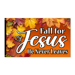 Fall For Jesus - He Never Leaves Premium 3x5 Flag 3x5 foot Flag OR Optional Flag with Mounting Kit