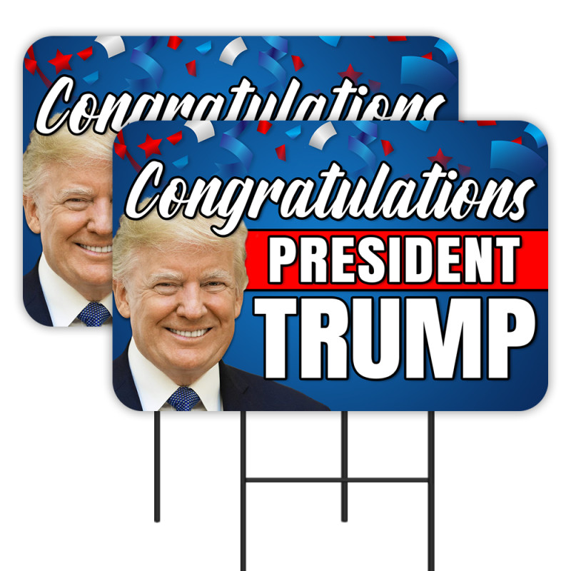 Congratulations President Trump 2 Pack Double-Sided Yard Signs 16" x 24" with Metal Stakes (Made in Texas)