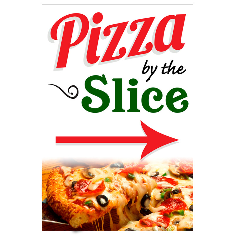 Pizza by The Slice (Arrow) Economy A-Frame Sign 2 Feet Wide by 3 Feet ...