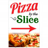 Pizza by The Slice (Arrow) Economy A-Frame Sign 2 Feet Wide by 3 Feet Tall (Made in The USA)