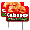 Calzones - Pizza Stromboli 2 Pack Double-Sided Yard Signs 16" x 24" with Metal Stakes (Made in Texas)