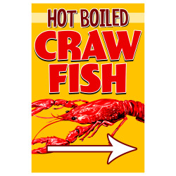 Hot Boiled Crawfish (Arrow) Economy A-Frame Sign 2 Feet Wide by 3 Feet Tall (Made in The USA)