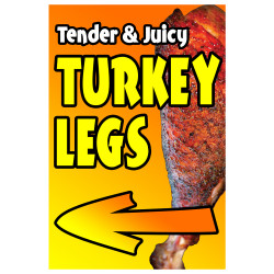 Turkey Legs (Arrow) Economy A-Frame Sign 2 Feet Wide by 3 Feet Tall (Made in The USA)