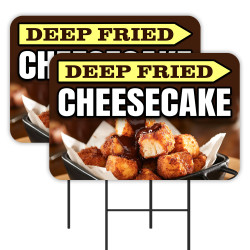 Deep Fried Cheesecake 2 Pack Double-Sided Yard Signs 16" x 24" with Metal Stakes (Made in Texas)