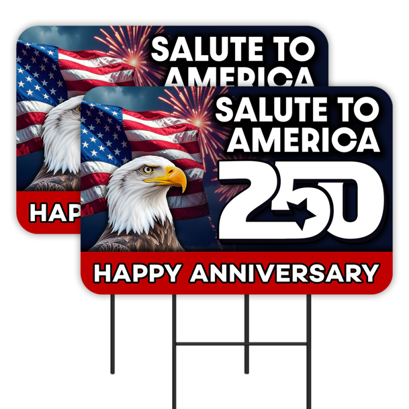 Salute To America - USA 250th Anniversay 2 Pack Double-Sided Yard Signs 16" x 24" with Metal Stakes (Made in Texas)