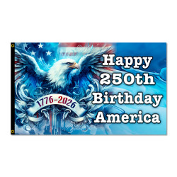 Happy 250th Birthday America - July 4th Premium 3x5 Flag OR Optional Flag with Mounting Kit
