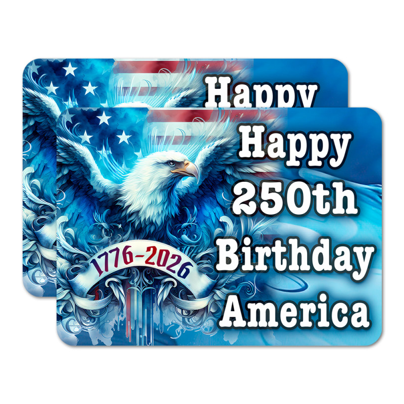 Happy 250th Birthday America - USA July 4th 2 Pack Car Magnet 15" x 11"