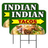 Indian Tacos 2 Pack Double-Sided Yard Signs 16" x 24" with Metal Stakes (Made in Texas)