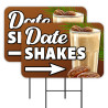 Date Shakes - Milkshakes 2 Pack Double-Sided Yard Signs 16" x 24" with Metal Stakes (Made in Texas)