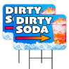 Dirty Soda (Blue) 2 Pack Double-Sided Yard Signs 16" x 24" with Metal Stakes (Made in Texas)