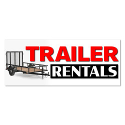 Trailer Rentals Vinyl Banner with Optional Sizes (Made in the USA)