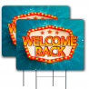 Welcome Back 2 Pack Yard Sign 16" x 24" - Double-Sided Print, with Metal Stakes (Made in The USA) 841098169510