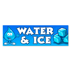 Water & ICE Vinyl Banner...